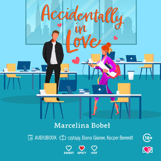 Accidentally In Love Marcelina Bobeł - audiobook MP3