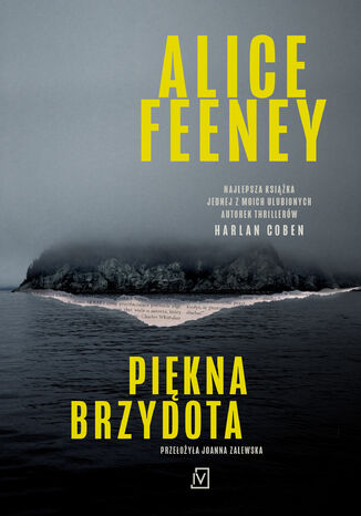 Piękna brzydota Alice Feeney - okladka książki