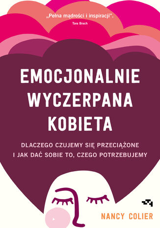 Emocjonalnie wyczerpana kobieta Nancy Colier - okladka książki