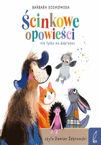 Ścinkowe opowieści Barbara Kosmowska - audiobook MP3