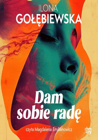 Dam sobie radę Ilona Gołębiewska - okladka książki