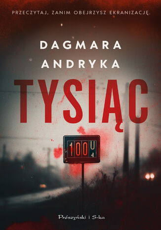 Tysiąc Dagmara Andryka - okladka książki