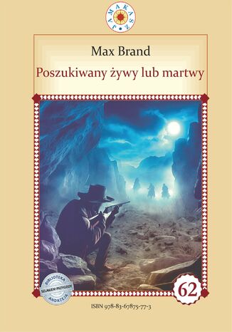 Poszukiwany żywy lub martwy Max Brand - okladka książki