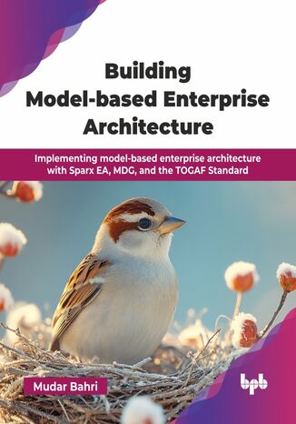 Building Model-based Enterprise Architecture Mudar Bahri - okladka książki