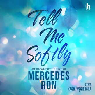 Tell me softly Mercedes Ron - audiobook MP3