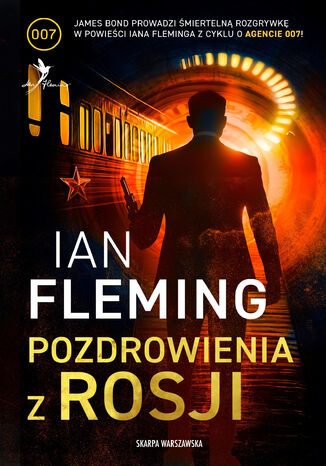 Pozdrowienia z Rosji. James Bond. Tom 5 Ian Fleming - okladka książki