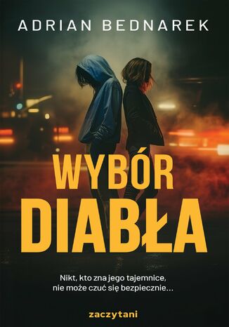Wybór diabła Adrian Bednarek - okladka książki