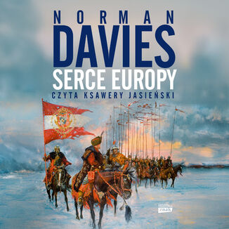 Serce Europy Norman Davies - audiobook MP3
