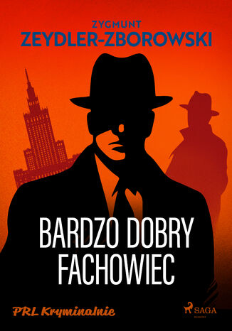 Bardzo dobry fachowiec Zygmunt Zeydler-Zborowski - okladka książki