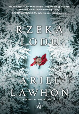 Rzeka lodu Ariel Lawhon - okladka książki