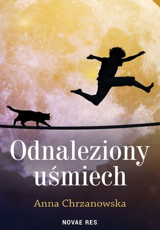 Odnaleziony uśmiech Anna Chrzanowska - okladka książki