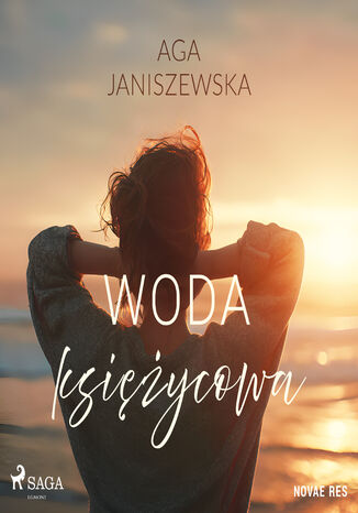 Woda księżycowa Aga Janiszewska - okladka książki