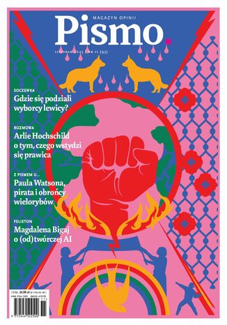 Pismo. Magazyn Opinii 11/2025 Zuzanna Kowalczyk, Magdalena Bigaj, Jakub Kornhauser - okladka książki
