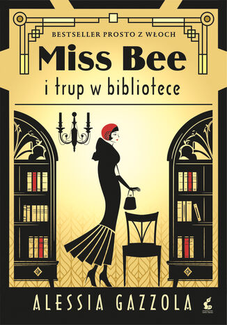Miss Bee i trup w bibliotece Alessia Gazzola - okladka książki
