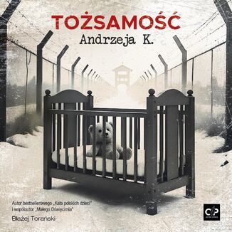 Tożsamość Andrzeja K Błażej Torański - audiobook MP3