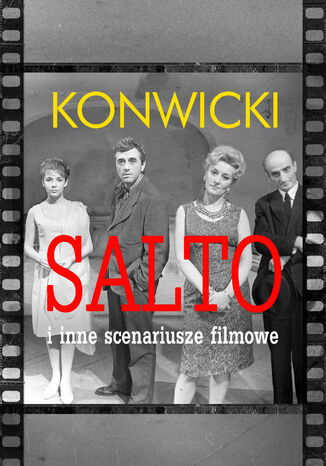 Salto i inne scenariusze filmowe Tadeusz Konwicki - okladka książki