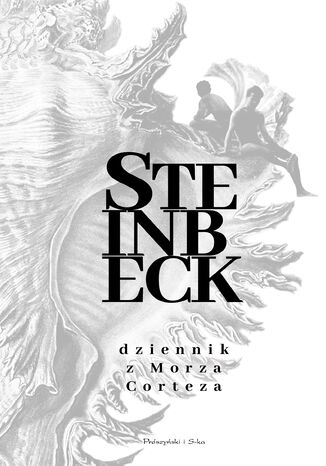 Dziennik z Morza Corteza John Steinbeck - okladka książki