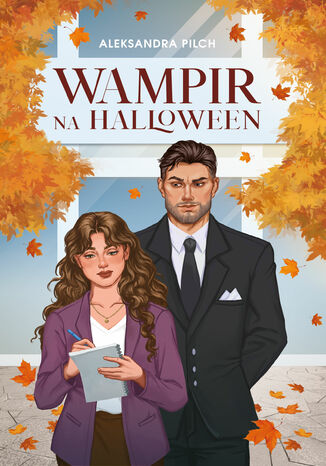 Wampir na Halloween Aleksandra Pilch - okladka książki