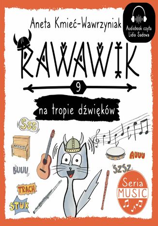 Rawawik na tropie dźwięków Aneta Kmieć-Wawrzyniak - okladka książki