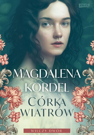 Córka wiatrów Magdalena Kordel - okladka książki