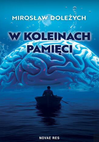 W koleinach pamięci Mirosław Doleżych - okladka książki