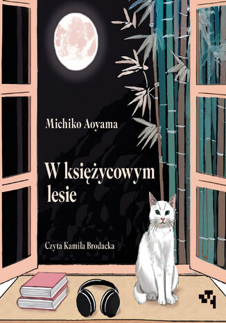 W księżycowym lesie Michiko Aoyama - audiobook MP3