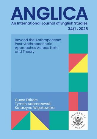 Anglica. An International Journal of English Studies 34/1/2025 Tymon Adamczewski, Katarzyna Więckowska - okladka książki