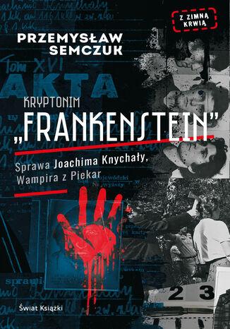 Kryptonim Frankenstein Przemysław Semczuk - okladka książki