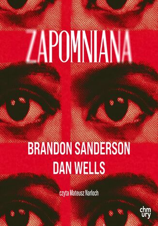 Zapomniana Brandon Sanderson, Dan Wells - okladka książki
