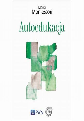 Autoedukacja Maria Montessori - okladka książki