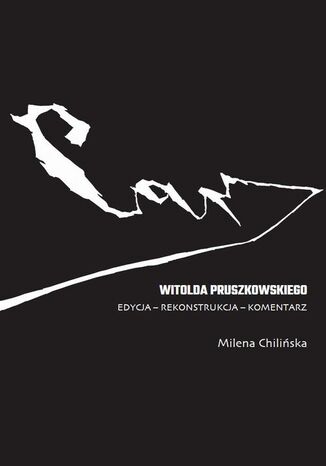 Car Witolda Pruszkowskiego Milena Chilińska - okladka książki