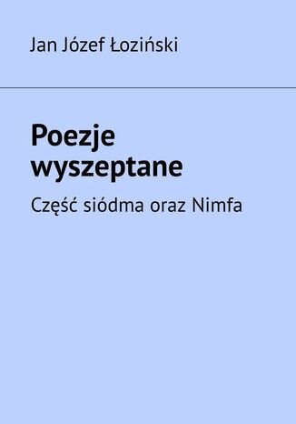 Poezje wyszeptane Jan Łoziński - okladka książki