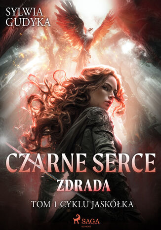 Czarne Serce. Zdrada. Tom 1 (#1) Sylwia Gudyka - okladka książki