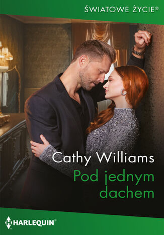 Pod jednym dachem Cathy Williams - okladka książki
