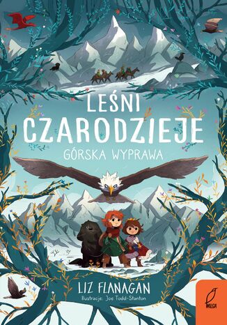 Leśni czarodzieje. Górska wyprawa. Tom 4 Liz Flanagan - okladka książki