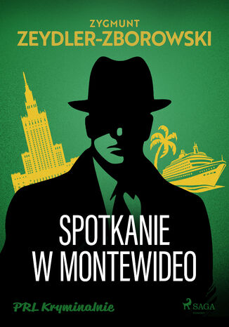 Spotkanie w Montevideo Zygmunt Zeydler-Zborowski - okladka książki
