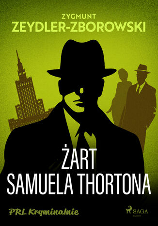 Żart Samuela Thortona Zygmunt Zeydler-Zborowski - okladka książki