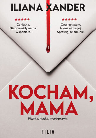 Kocham, mama Iliana Xander - okladka książki