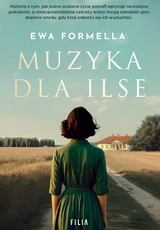 Muzyka dla Ilse Ewa Formella - okladka książki