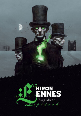 Łapiduch Hiron Ennes - okladka książki