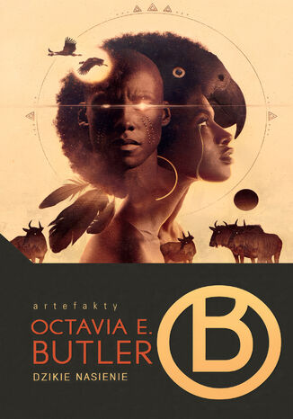 Dzikie nasienie. Patternmaster. Tom 1 Octavia E. Butler - okladka książki
