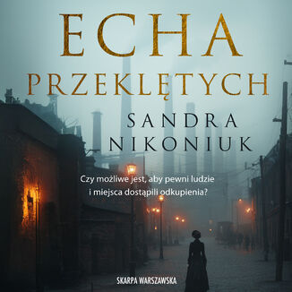 Echa przeklętych Sandra Nikoniuk - audiobook MP3