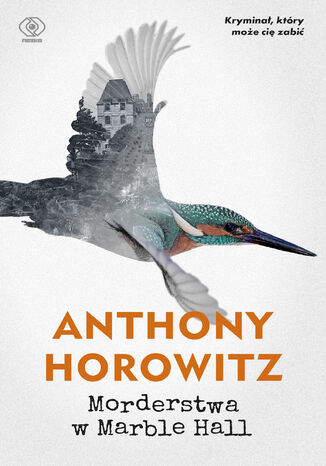 Morderstwa w Marble Hall Anthony Horowitz - okladka książki
