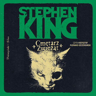 Cmętarz zwieżąt Stephen King - audiobook MP3