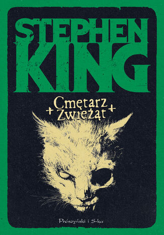 Cmętarz zwieżąt Stephen King - okladka książki