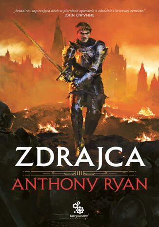 Trylogia Przymierza Stali (#3). Zdrajca Anthony Ryan - okladka książki