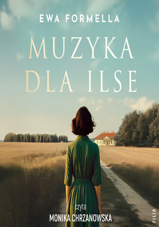 Muzyka dla Ilse Ewa Formella - audiobook MP3