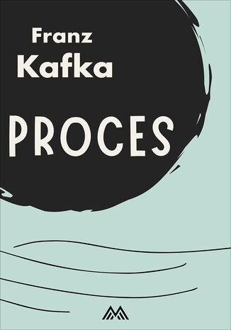 Proces Franz Kafka - okladka książki