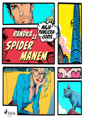 Randka ze Spidermanem Maja Pawlicka-Goryl - audiobook MP3