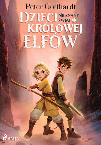 Dzieci królowej elfów 1  Nieznany świat (#1) Peter Gotthardt - okladka książki
